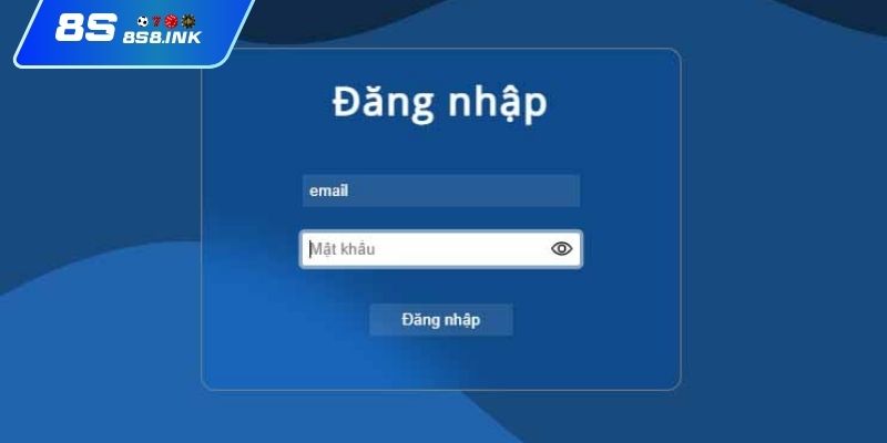 Các bước đăng nhập 8S mà bạn nên tham khảo