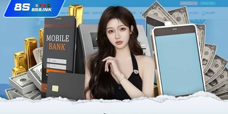 Những yêu cầu cần có khi nạp tiền 8S