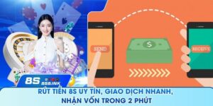 Rút Tiền 8SVUI Uy Tín, Giao Dịch Nhanh, Nhận Vốn Trong 2 Phút